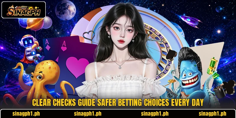 Clear checks guide safer betting choices every day Clear checks guide safer betting choices every day