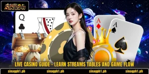 Live Casino Guide - Learn Streams Tables And Game Flow