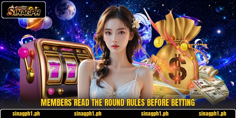 Members read the round rules before betting Members read the round rules before betting