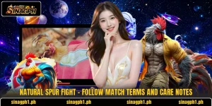 Natural Spur Fight - Follow Match Terms And Care Notes