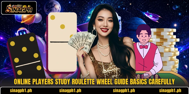 Online players study roulette wheel guide basics carefully Online players study roulette wheel guide basics carefully