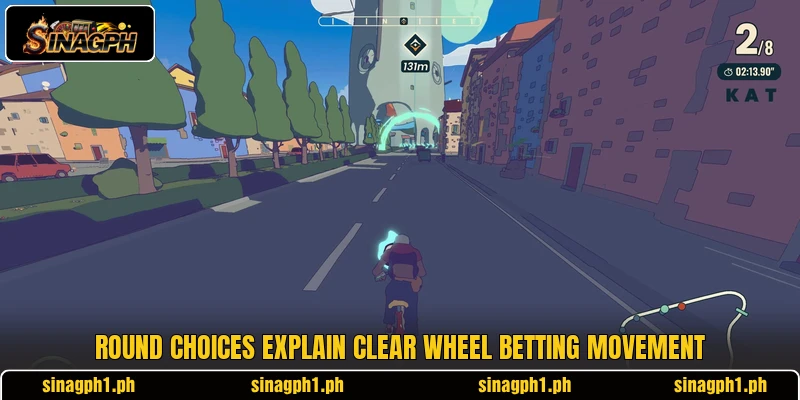 Round choices explain clear wheel betting movement
